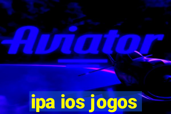 ipa ios jogos